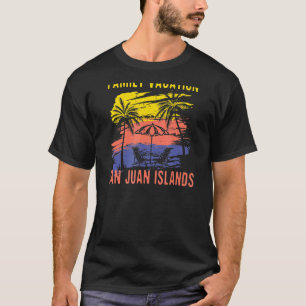 Family Vacation San Juan Islands Holiday Washingto T-Shirt
