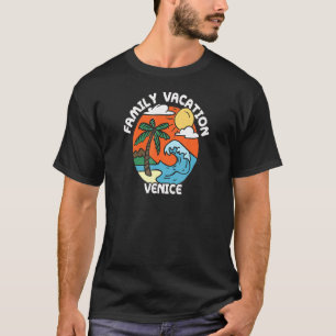 Family Vacation Venice Beach Florida Beach Bum T-Shirt
