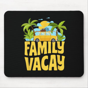 Family Vacay Spring Vacation Summer Break Memories Mouse Mat