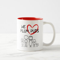 Family Values- We Love Plum Puds (Plum Puddings)