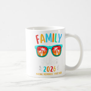 Family Vibes 2026 Family Reunion Vacation Making M Coffee Mug