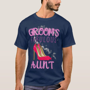 Family Wedding Gift Grooms Fabulous Aunt  T-Shirt