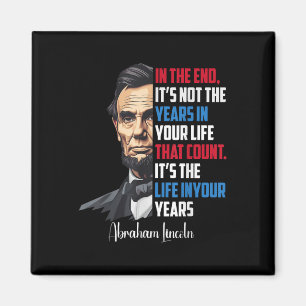 Famous Abraham Lincoln Inspirational Quote Civil W Magnet