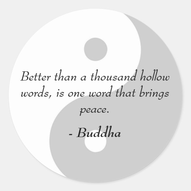 Famous Buddha Quotes - Hollow Words and Peace Classic Round Sticker (Front)