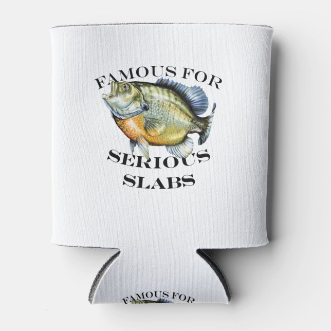 Famous For Serious Slabs Light Can Cooler (Front)