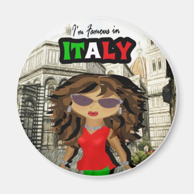 Famous in Italy - Diva Magnet (Front)