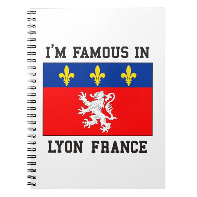 Famous In Lyon Notebook (Front)