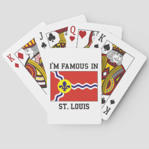 Famous In St Louis Playing Cards