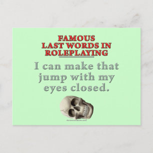 Famous Last Words in Roleplaying: Jump Postcard