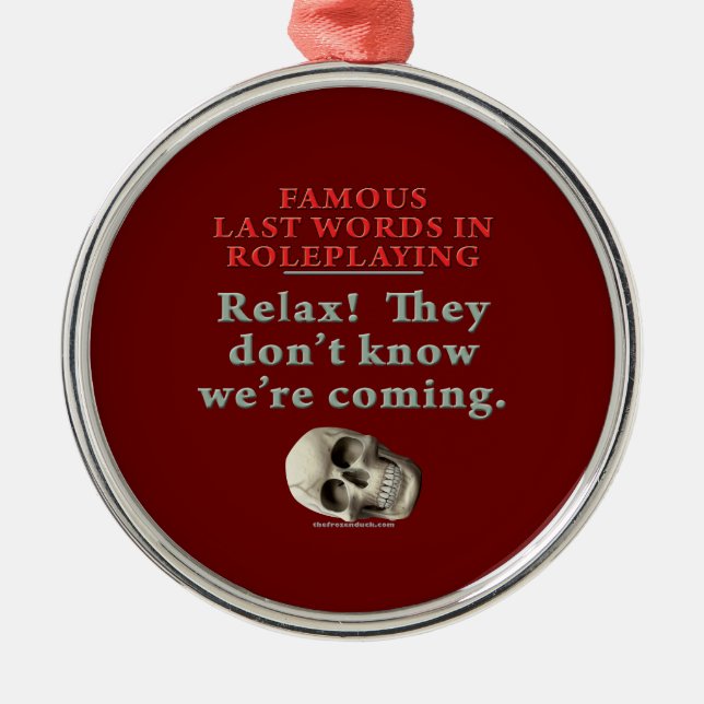 Famous Last Words in Roleplaying:  Know Metal Tree Decoration (Front)