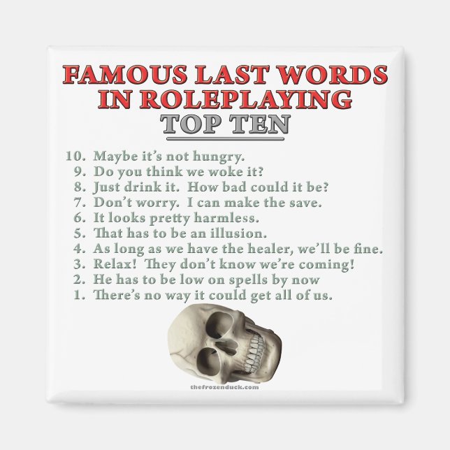 Famous Last Words in Roleplaying: Top Ten Magnet (Front)