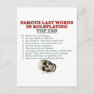 Famous Last Words in Roleplaying: Top Ten Postcard