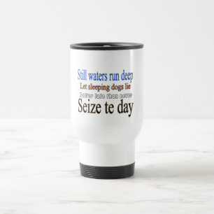 Famous Quotes Sayings Travel Mug