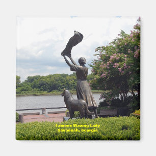 Famous Waving Lady of Savannah Magnet