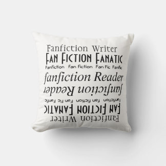 "Fan Fiction Fan" [a] Cushion