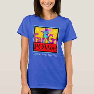 Fan Grl POWer “Let Your Geek Flag Fly” T-shirt