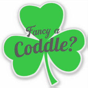 Fancy A Coddle Irish Food Joke