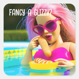 Fancy a Glizzy? Square Sticker
