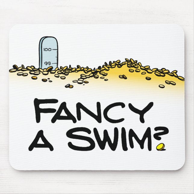 Fancy a Swim? Mouse Mat (Front)