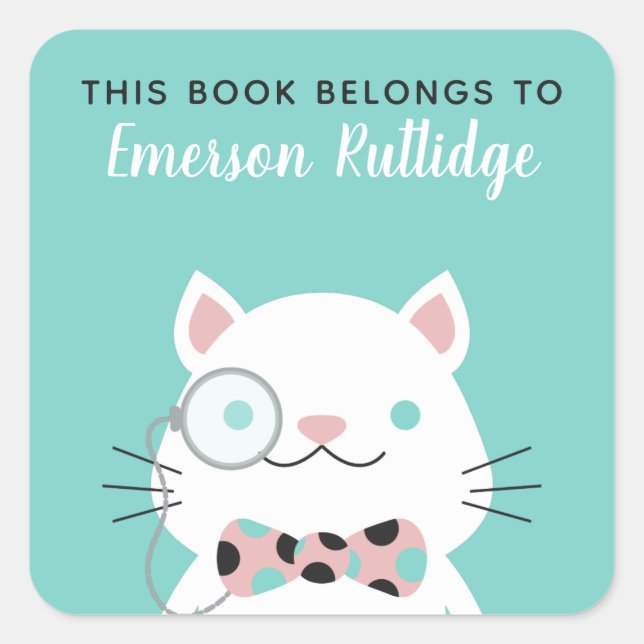 Fancy Cat | Turquoise This Book Belongs To Square Sticker (Front)