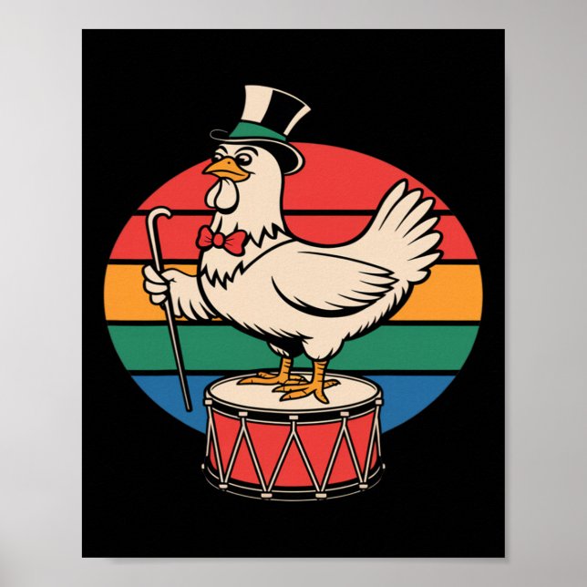 Fancy Chicken On Drum Retro Rainbow Marching Nd _1 Poster (Front)