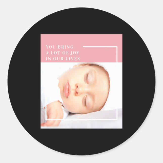 Fancy Cute Baby Photo Nk White Quote  Classic Round Sticker (Front)