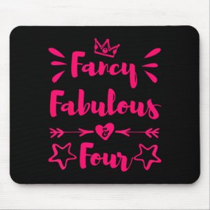 Fancy Fabulous And Four 4th Birthday Girl Mouse Mat