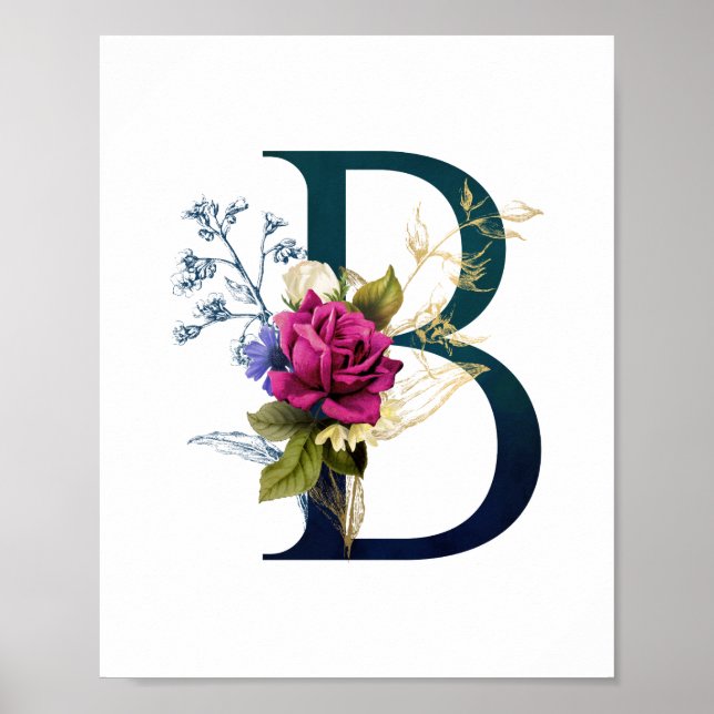 Fancy Floral Monogram Letter B   Poster (Front)