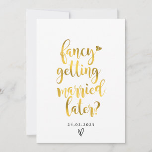 fancy getting married later card