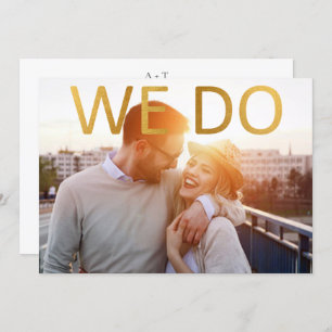 Fancy Gold Foil We Do Custom Photo Wedding Invitation