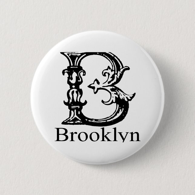 Fancy Monogram: Brooklyn 6 Cm Round Badge (Front)