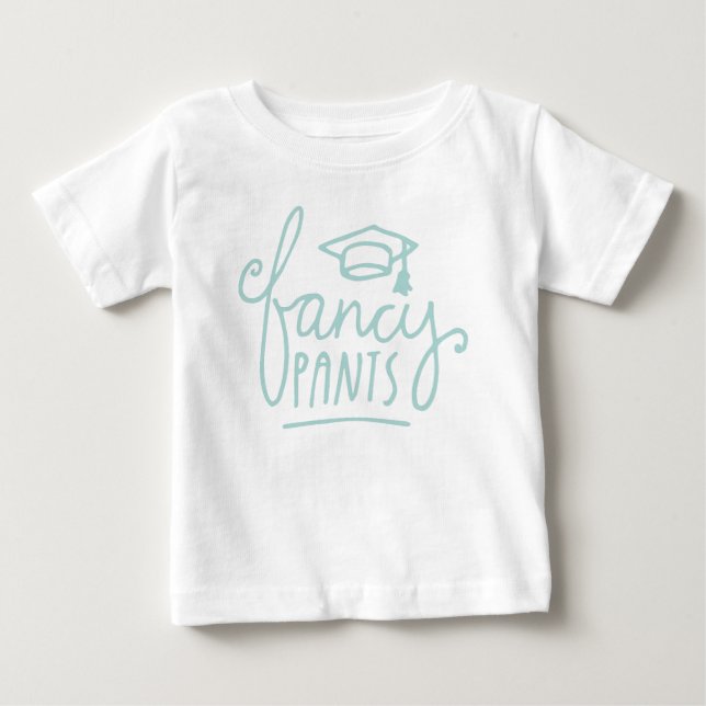 Fancy Pants Funny Grad Baby T-Shirt (Front)
