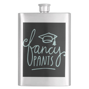 Fancy Pants Funny Grad Hip Flask