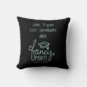 Fancy Pants Funny Graduation Custom Cushion