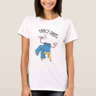 Fancy Pants T-Shirt