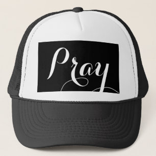 fancy PRAY script lettering Trucker Hat