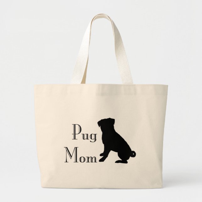 Fancy Pug Mum Large Tote Bag (Front)