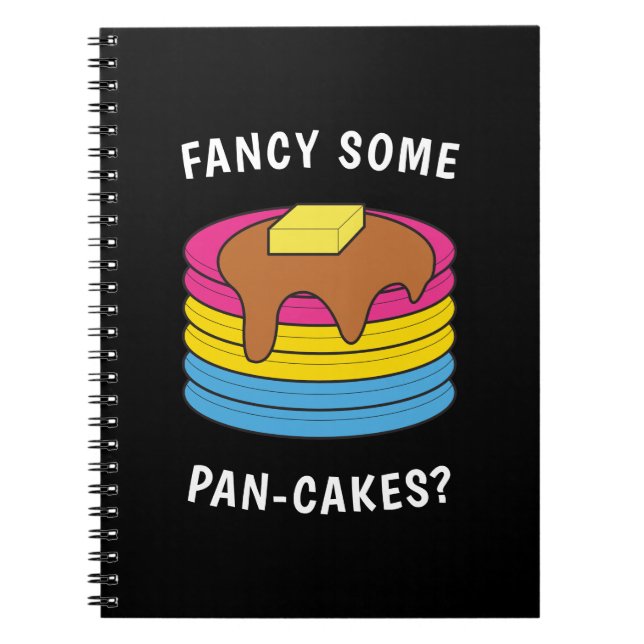 Fancy Some Pan-cakes Funny LGBTQ Pansexual Pride Notebook (Front)
