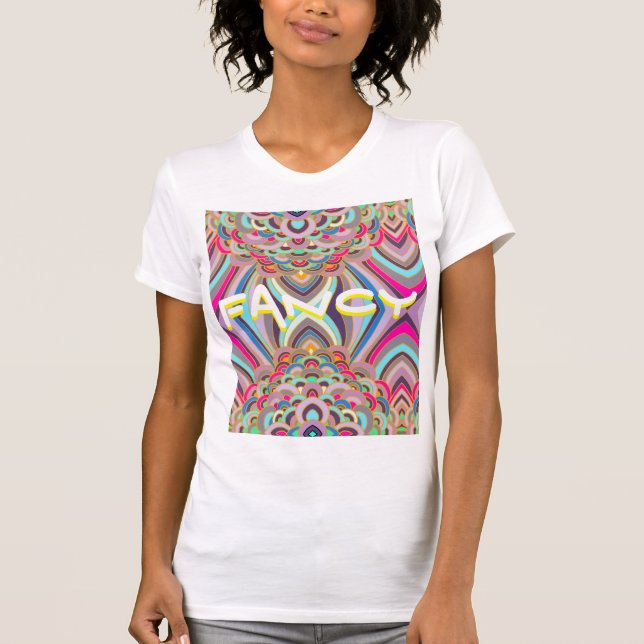 fancy T-Shirt (Front)