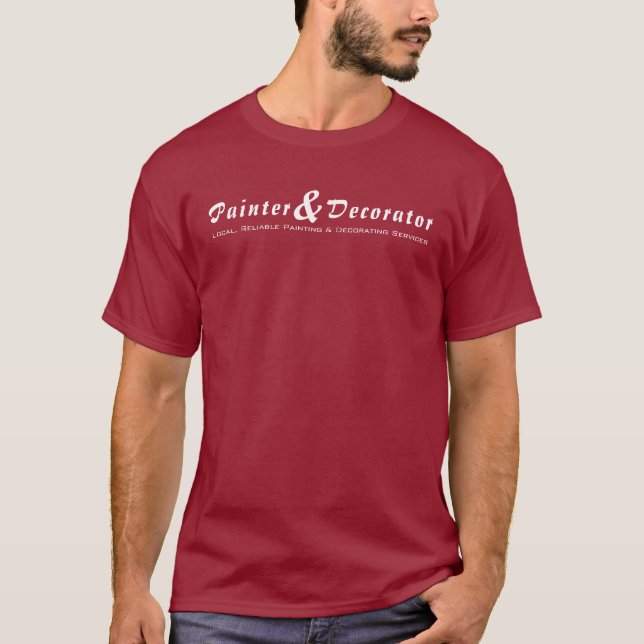 Fancy Typography Painter & Decorator T-Shirt (Front)