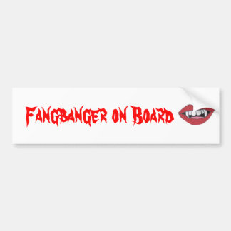 Fangbanger on Board Bumper Sticker