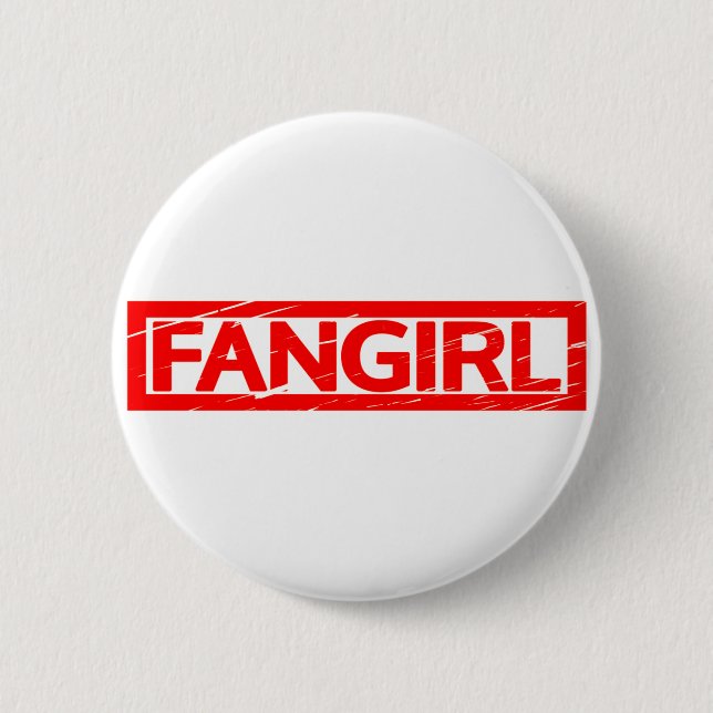Fangirl Stamp 6 Cm Round Badge (Front)