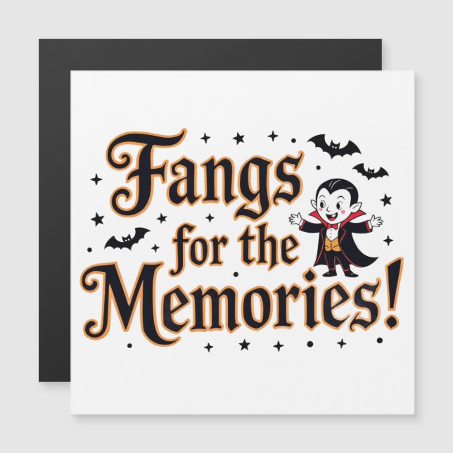 Fangs For The Memories (Front/Back)