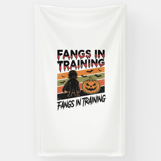 Fangs in Training Funny Vampire Halloween Shirt Banner (Vertical)