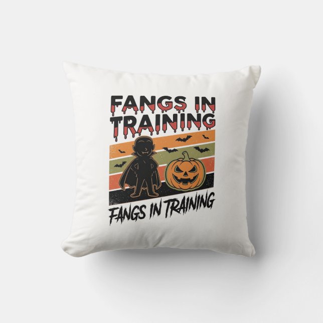 Fangs in Training Funny Vampire Halloween Shirt Cushion (Front)