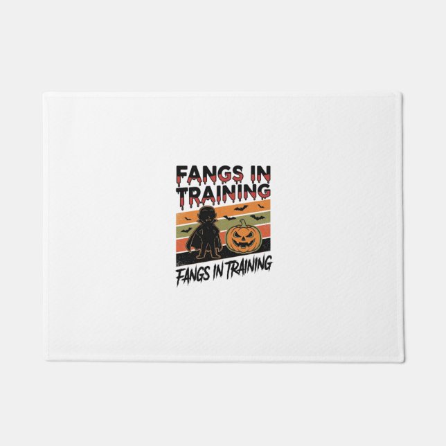 Fangs in Training Funny Vampire Halloween Shirt Doormat (Front)