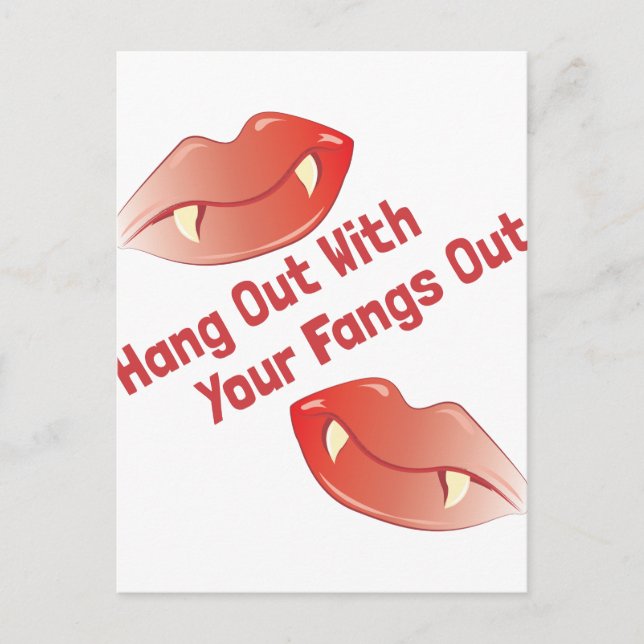 Fangs Out Postcard (Front)