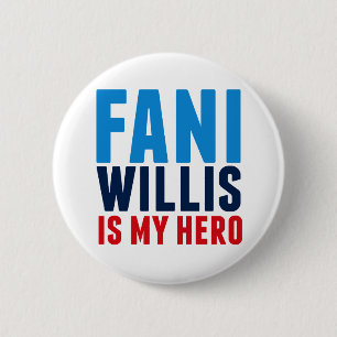 Fani Willis is My Hero 6 Cm Round Badge