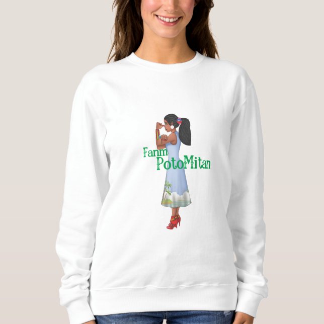 Fanm Potomitan Sweater (Front)