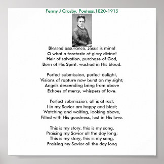 Fanny, Blessed assurance, Jesus is mine!O what... Poster